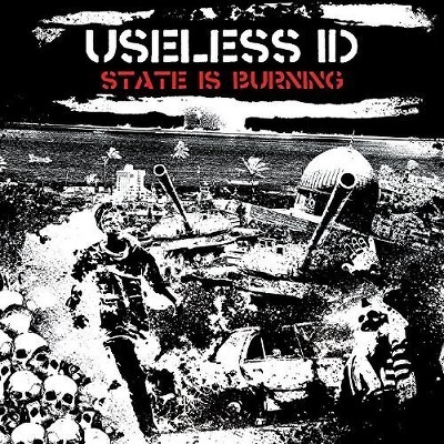 Useless ID - State is Burning (CD)
