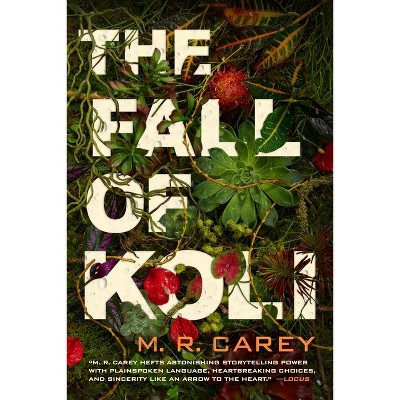 The Fall of Koli - (The Rampart Trilogy) by  M R Carey (Paperback)