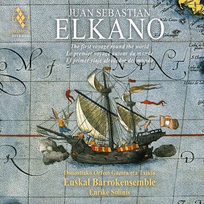 Enrike Solinis - Juan Sebastian Elkano - The First Voyage Around The World (CD)