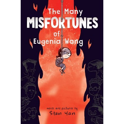 The Many Misfortunes of Eugenia Wang - by Stan Yan