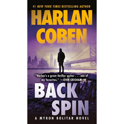 Back Spin - (Myron Bolitar) by  Harlan Coben (Paperback)