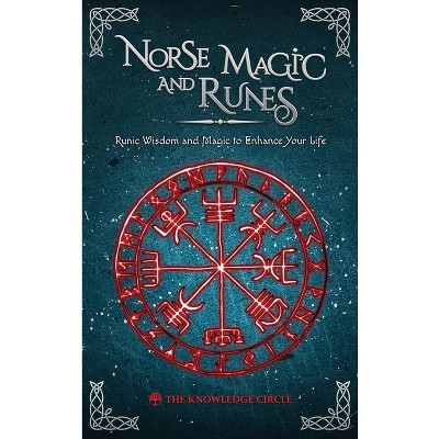 Norse Magic and Runes - by  Circle (Hardcover)