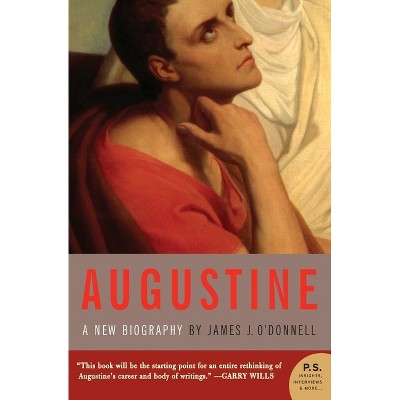 Augustine - Annotated by  James J O'Donnell (Paperback)
