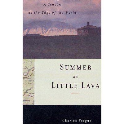 Summer at Little Lava - by  Charles Fergus (Paperback)