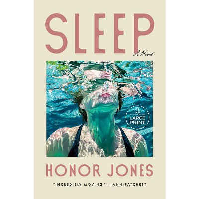 Sleep - Large Print by  Honor Jones (Paperback)