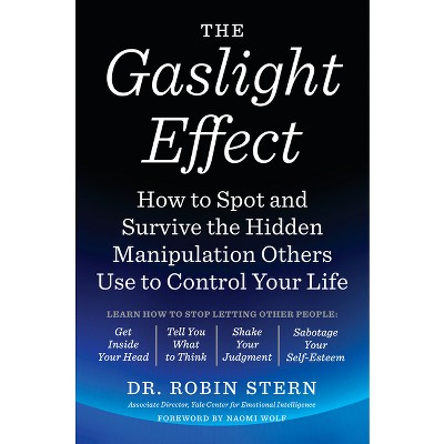 The Gaslight Effect - by  Robin Stern (Paperback)