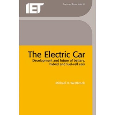 The Electric Car - (Energy Engineering) by  Mike H Westbrook (Hardcover)