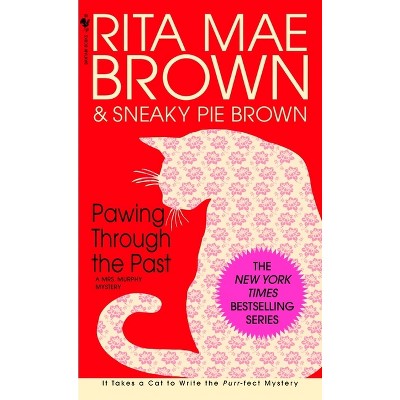 Pawing Through the Past - (Mrs. Murphy) by  Rita Mae Brown (Paperback)
