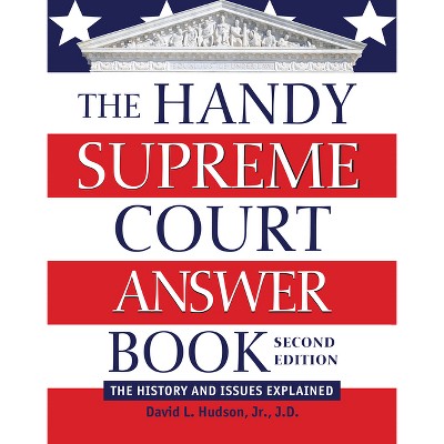 The Handy Supreme Court Answer Book - (Handy Answer Books) 2nd Edition by David L Hudson