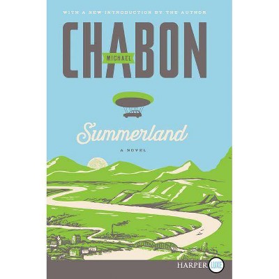 Summerland - Large Print by  Michael Chabon (Paperback)