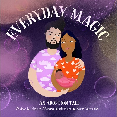 Everyday Magic - by  Shakira Maharaj (Hardcover)