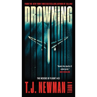 Drowning - by  T J Newman (Paperback)