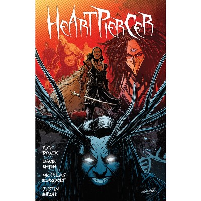 Heartpiercer - by  Rich Douek (Paperback)
