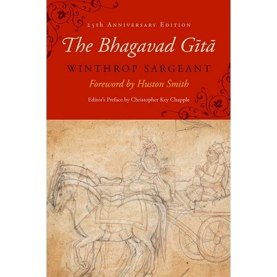 The Bhagavad Gītā - (Excelsior Editions) 25th Edition by  Christopher Key Chapple (Paperback)