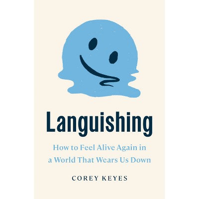 Languishing - by Corey Keyes