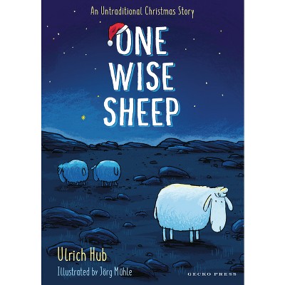 One Wise Sheep - by  Ulrich Hub (Hardcover)