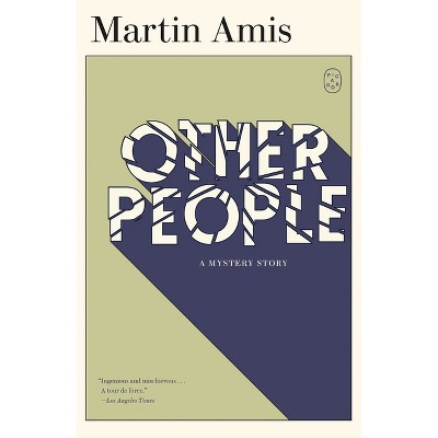 Other People - by  Martin Amis (Paperback)
