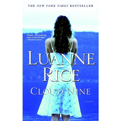 Cloud Nine - by  Luanne Rice (Paperback)