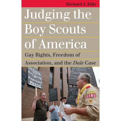 Judging the Boy Scouts of America - (Landmark Law Cases & American Society) by  Richard J Ellis (Paperback)