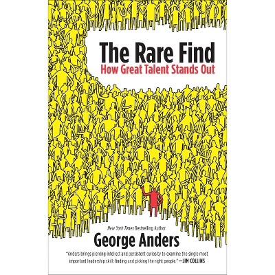 The Rare Find - by  George Anders (Paperback)