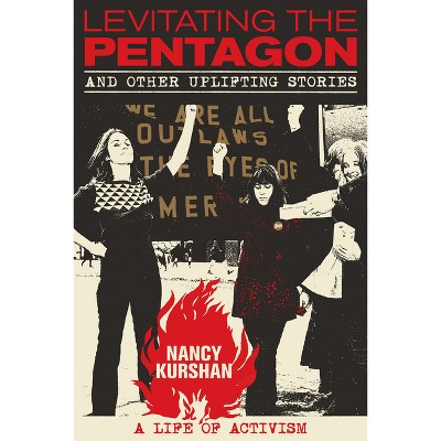 Levitating the Pentagon - by  Nancy Kurshan (Paperback)
