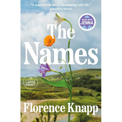 The Names: A Read with Jenna Pick - Large Print by  Florence Knapp (Paperback)