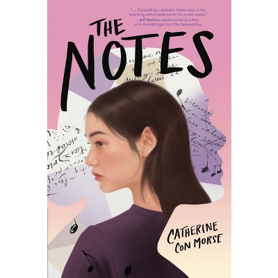The Notes - by Catherine Con Morse