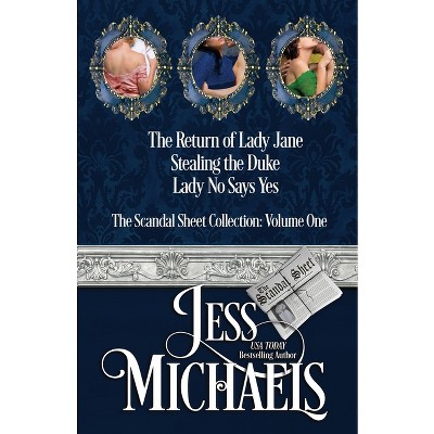 The Scandal Sheet Collection - by  Jess Michaels (Paperback)