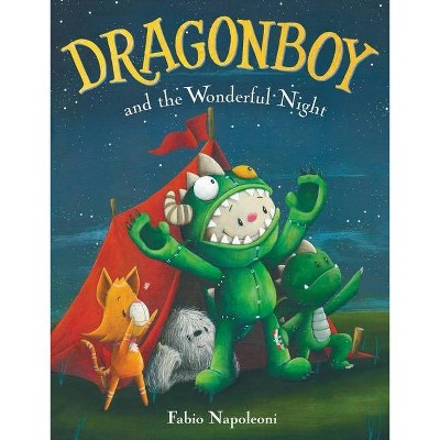Dragonboy and the Wonderful Night - by  Fabio Napoleoni (Hardcover)