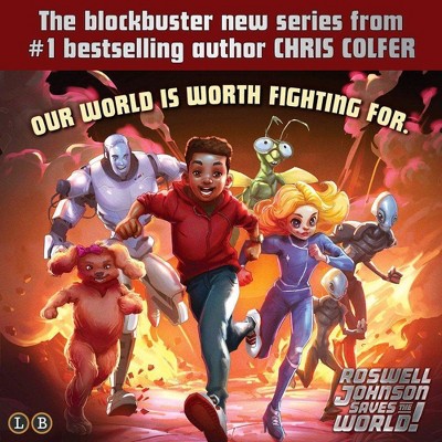 Roswell Johnson Saves the World! - by Chris Colfer