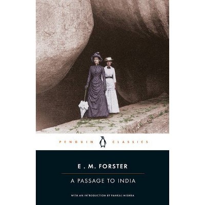A Passage to India - by  E M Forster (Paperback)