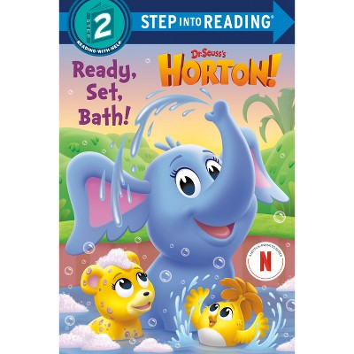 Ready, Set, Bath! (Dr. Seuss's Horton!) - (Step Into Reading) by  Megan Roth (Paperback)