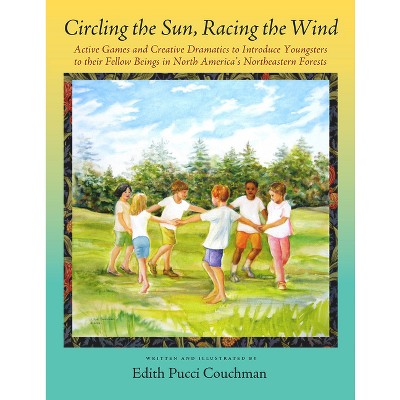 Circling the Sun, Racing the Wind - by  Edith Pucci Couchman (Paperback)