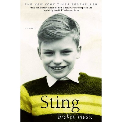 Broken Music - by  Sting (Paperback)