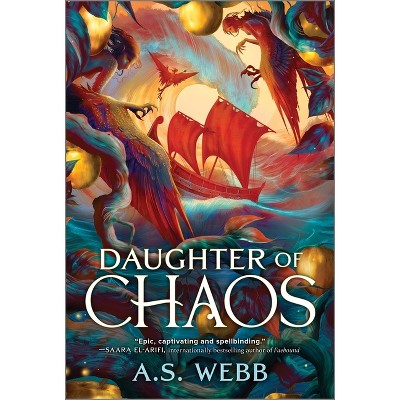 Daughter of Chaos - (Dark Pantheon Trilogy) by A S Webb