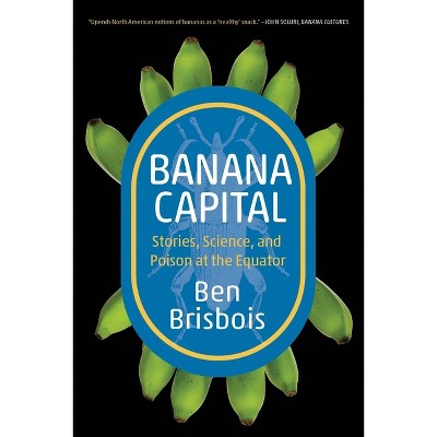 Banana Capital - (Digestions) by Ben Brisbois