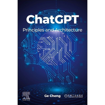 ChatGPT - by  Ge Cheng (Paperback)