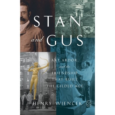 Stan and Gus - by Henry Wiencek