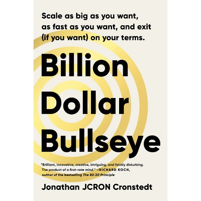 Billion Dollar Bullseye - by  Jonathan Cronstedt (Hardcover)