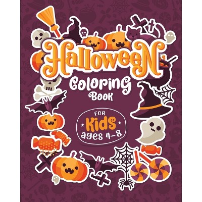 HALLOWEEN COLORING BOOKS FOR KIDS ages 4-8 - (Halloween Crafts for Kids) Large Print by  Haloween Go (Paperback)