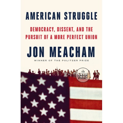 American Struggle - Large Print by  Jon Meacham (Paperback)