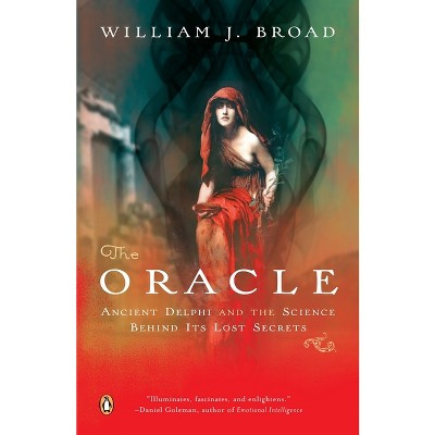 The Oracle - Annotated by  William J Broad (Paperback)