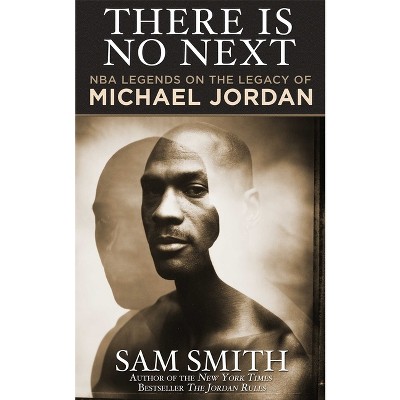 There Is No Next - by  Sam Smith (Paperback)