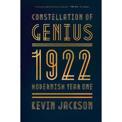 Constellation of Genius - by  Kevin Jackson (Paperback)