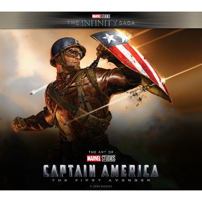 Marvel Studios' the Infinity Saga - Captain America: The First Avenger: The Art of the Movie - (Marvel Studio's the Infinity Saga) (Hardcover)