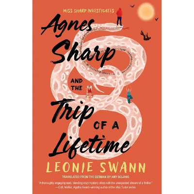 Agnes Sharp and the Trip of a Lifetime - (Miss Sharp Investigates) by Leonie Swann