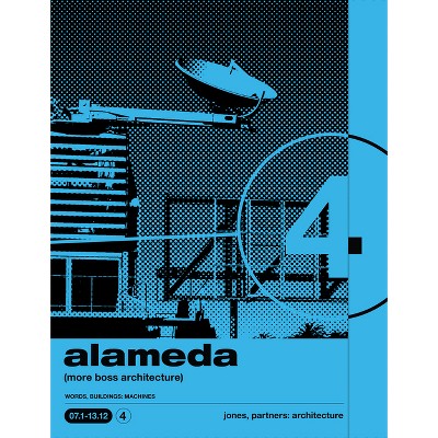 Alameda - by  Wes Jones (Paperback)