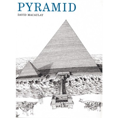 Pyramid - by  David Macaulay (Paperback)