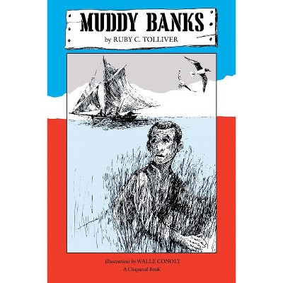 Muddy Banks - (Chaparral Books) by  Ruby C Tolliver (Paperback)