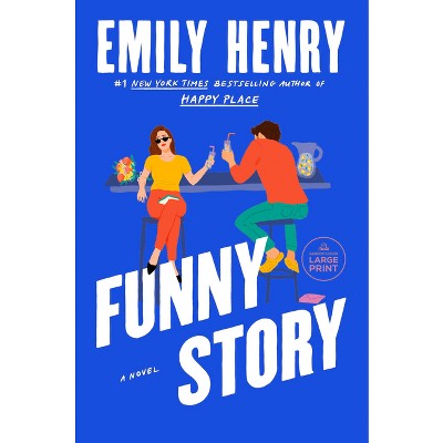 Funny Story - Large Print by  Emily Henry (Paperback)